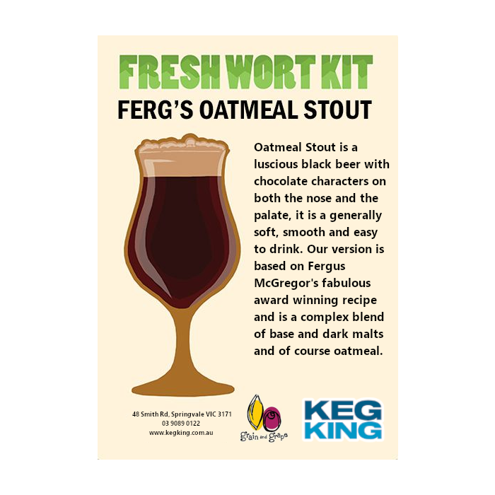 Ferg's Oatmeal Stout| Keg King Brewing Co. Fresh Wort Kit